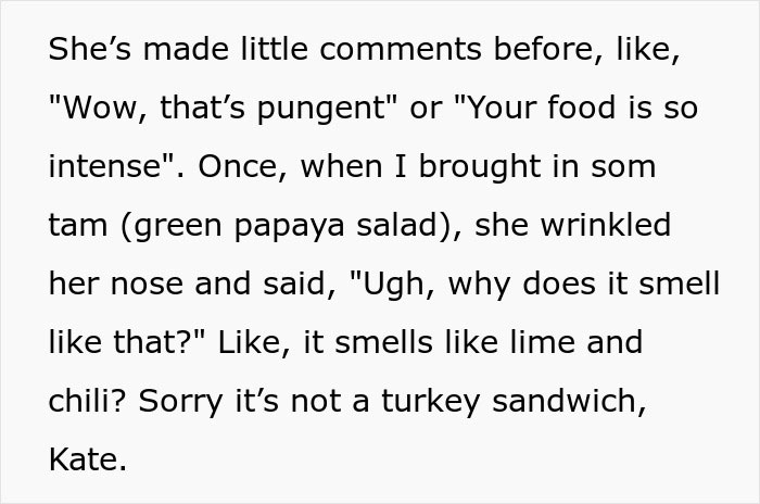 Text describing coworker's reaction to food, highlighting cultural insensitivity. Text describing coworker's reaction to food, highlighting cultural insensitivity.