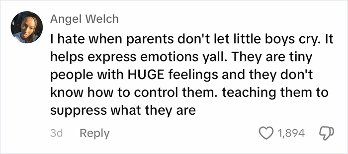 Parenting comment by Angel Welch on emotions in boys, emphasizing the need to guide them. Parenting comment by Angel Welch on emotions in boys, emphasizing the need to guide them.