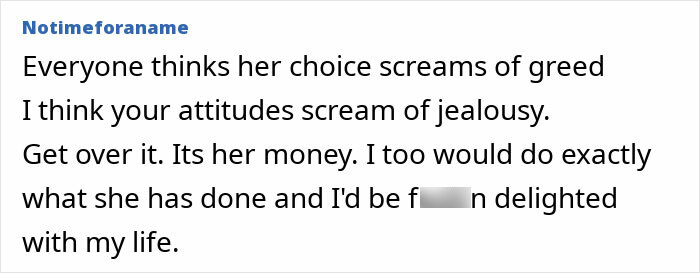 Comment discussing a woman leaving her fortune to her niece, mentioning greed and jealousy. Comment discussing a woman leaving her fortune to her niece, mentioning greed and jealousy.