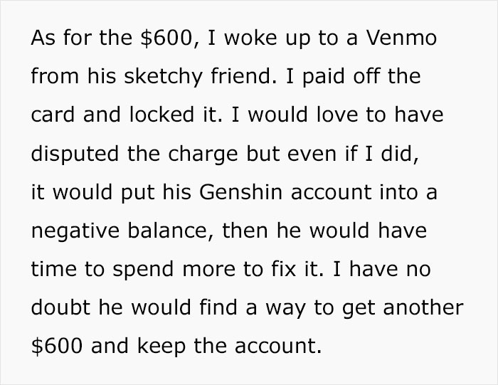 Text about losing $600 to a friend's Venmo, leading to locking the card and issues with a Genshin account balance. Text about losing $600 to a friend's Venmo, leading to locking the card and issues with a Genshin account balance.