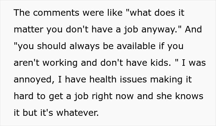 Text discussing demands on a woman to babysit due to not having a job, mentions health issues affecting employment. Text discussing demands on a woman to babysit due to not having a job, mentions health issues affecting employment.