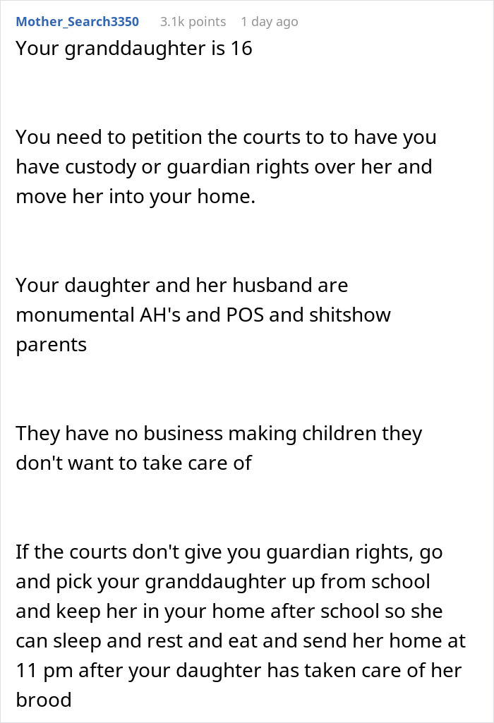Grandmother's advice on custody due to daughter forcing teenager to stay up with newborns. Grandmother's advice on custody due to daughter forcing teenager to stay up with newborns.