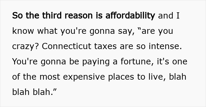 Text discussing affordability and concerns about high taxes in Connecticut. Text discussing affordability and concerns about high taxes in Connecticut.