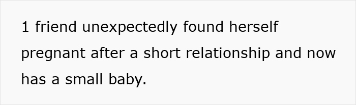 Text discussing baby drama and unexpected pregnancy in a childfree friend group. Text discussing baby drama and unexpected pregnancy in a childfree friend group.