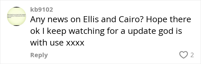 Comment discussing updates on Ellis and Cairo, related to viral "Mom On The Run" news. Comment discussing updates on Ellis and Cairo, related to viral "Mom On The Run" news.