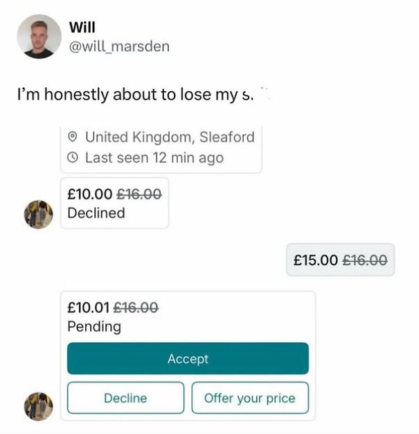 Screenshot of a humorous negotiation in a chat, showcasing Scottish humor with declining and pending price offers.