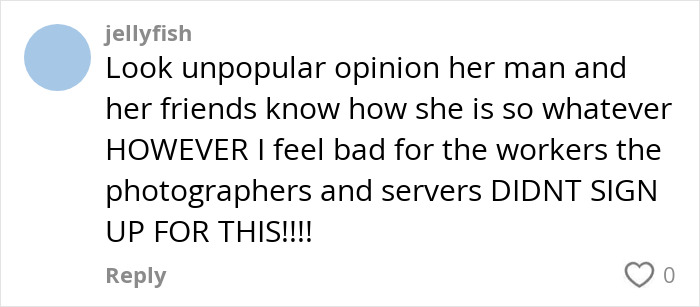 Comment about bride's behavior during wedding photoshoot, mentioning photographers and servers. Comment about bride's behavior during wedding photoshoot, mentioning photographers and servers.