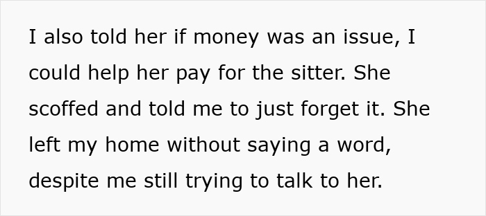 Text about offering financial help for a babysitter, mentioning a sister leaving without responding. Text about offering financial help for a babysitter, mentioning a sister leaving without responding.