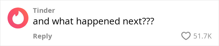 Comment on Tinder post reacting to viral romantic note from a plane pilot, asking, "and what happened next??? Comment on Tinder post reacting to viral romantic note from a plane pilot, asking, "and what happened next???