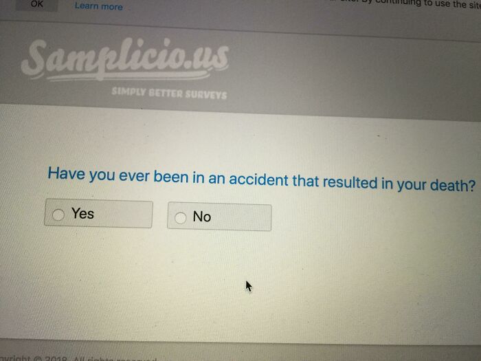Survey with disastrous design, asking if you've had a fatal accident, with "Yes" and "No" options.