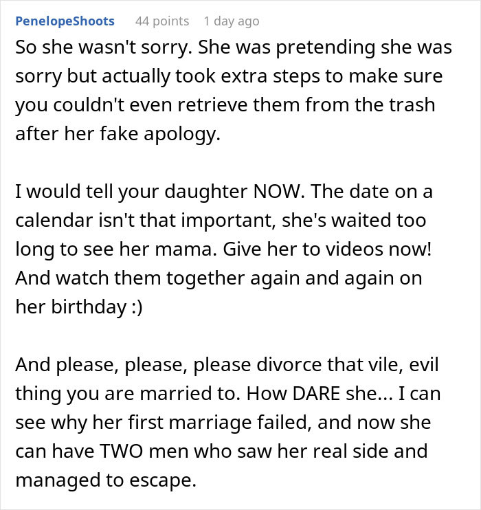 Reddit comment discussing daughter's late mother's tapes; frustration at new wife's actions. Reddit comment discussing daughter's late mother's tapes; frustration at new wife's actions.