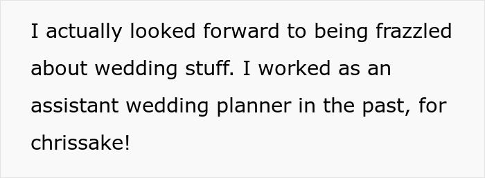 Text about anticipating wedding stress due to past experience as a wedding planner, highlighting mil expectations. Text about anticipating wedding stress due to past experience as a wedding planner, highlighting mil expectations.