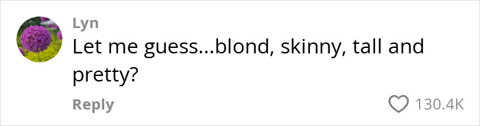 Comment on the hottest outfit debate: "Let me guess...blond, skinny, tall and pretty? Comment on the hottest outfit debate: "Let me guess...blond, skinny, tall and pretty?