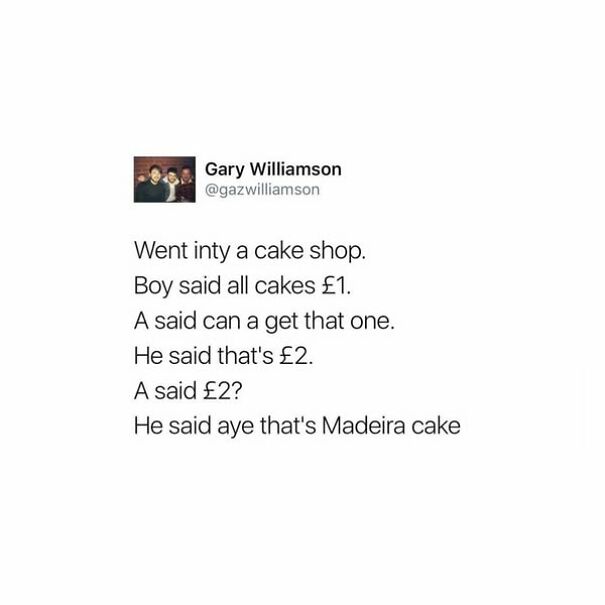 Scots humor in a cake shop joke about cake prices and Madeira cake punchline.