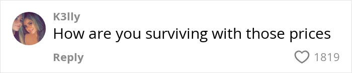 Comment on grocery prices, asking "How are you surviving with those prices?" with 1819 likes. Comment on grocery prices, asking "How are you surviving with those prices?" with 1819 likes.