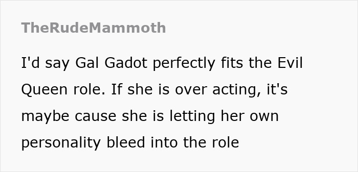 Text comment about Gal Gadot's role as the Evil Queen in a Disney movie. Text comment about Gal Gadot's role as the Evil Queen in a Disney movie.