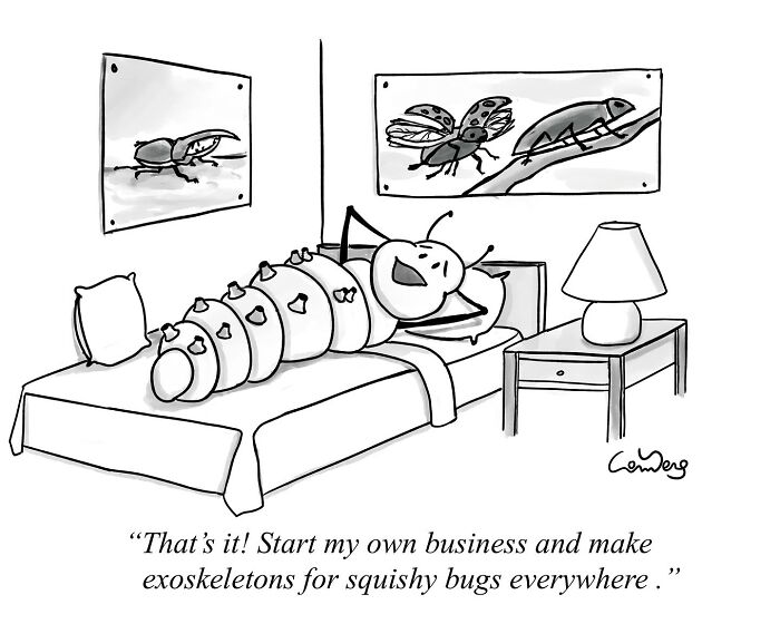 Caterpillar inspired to create business, showcasing absurd yet funny comic humor.