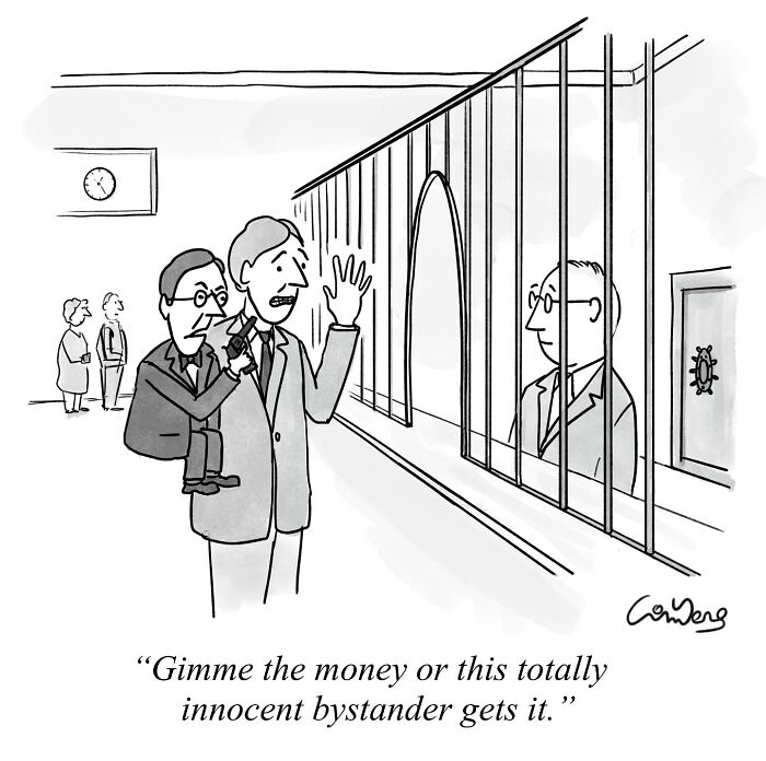 A cartoon shows a man jokingly threatening a bystander inside a bank, demonstrating absurdly funny comic humor.