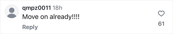 Comment on Hailey Bieber's lifestyle shoot, saying "Move on already!!!!", shows 61 likes and a heart icon. Comment on Hailey Bieber's lifestyle shoot, saying "Move on already!!!!", shows 61 likes and a heart icon.