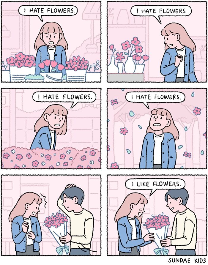 Comic strip by Sundae Kids: a woman repeatedly says she hates flowers, then smiles when given flowers by a man.