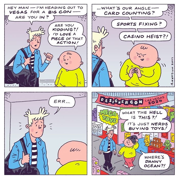 Comic by Luke McGarry humorously depicts a trip to DesignerCon mistaken for a heist opportunity.