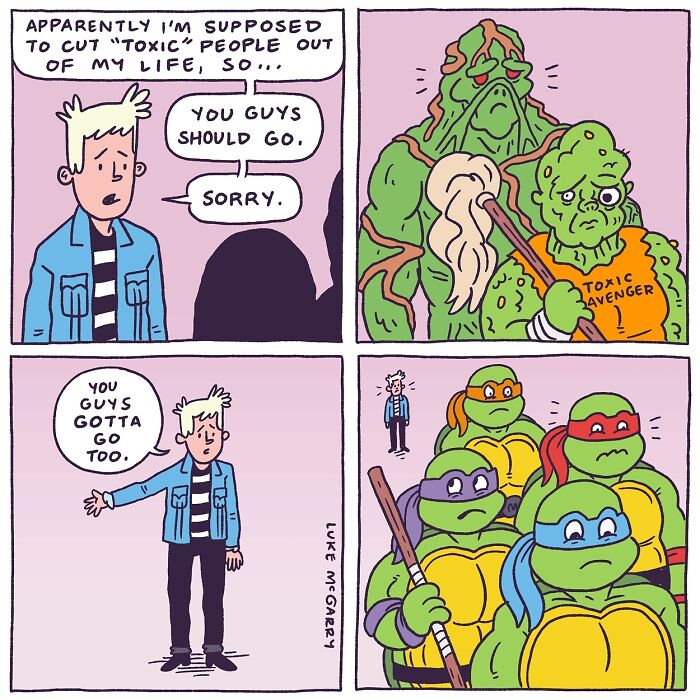 Comic by Luke McGarry humorously depicting the concept of removing "toxic" friends from life, featuring iconic characters.