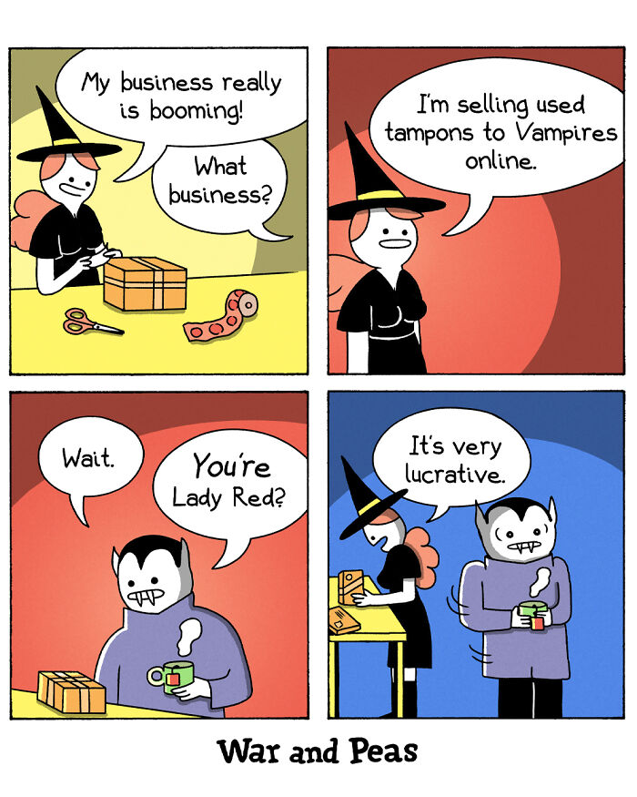 Comic humor by War and Peas: A witch discusses her booming tampon business with a vampire customer.