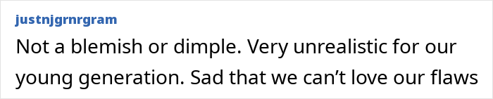 Instagram comment discussing unrealistic beauty standards for young generation. Instagram comment discussing unrealistic beauty standards for young generation.
