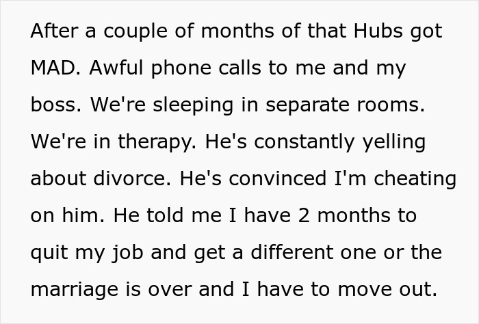 Text from a Reddit post about a husband giving an ultimatum: quit job in 2 months or face divorce. Text from a Reddit post about a husband giving an ultimatum: quit job in 2 months or face divorce.