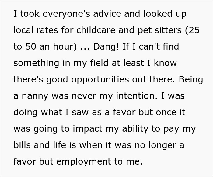 Text discussing local rates for childcare and impact on employment, reflecting a personal decision not to be a nanny. Text discussing local rates for childcare and impact on employment, reflecting a personal decision not to be a nanny.