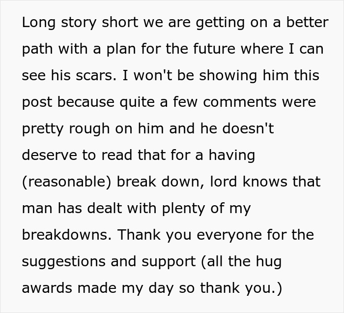 Text describing a plan for future after boyfriend sees burn scars, thanking for suggestions and support. Text describing a plan for future after boyfriend sees burn scars, thanking for suggestions and support.