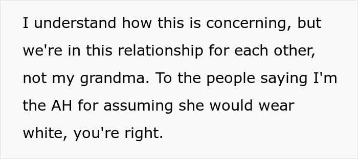 Text screenshot discussing a bride's concern over grandmother wearing white to the wedding. Text screenshot discussing a bride's concern over grandmother wearing white to the wedding.