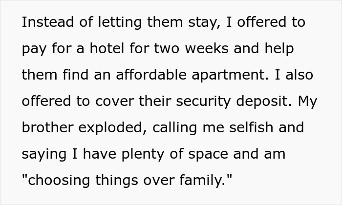 Text discussing a brother's firm decision not to house a family of five, offering alternative support instead. Text discussing a brother's firm decision not to house a family of five, offering alternative support instead.