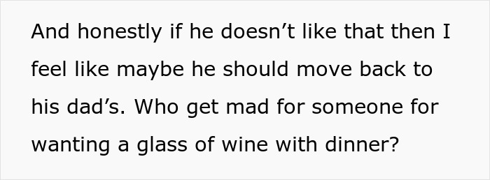 Text expressing frustration over a boyfriend's reaction to a request for wine due to family alcoholism concerns. Text expressing frustration over a boyfriend's reaction to a request for wine due to family alcoholism concerns.