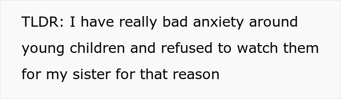 Text about anxiety around young children and refusing to babysit sister's kids. Text about anxiety around young children and refusing to babysit sister's kids.