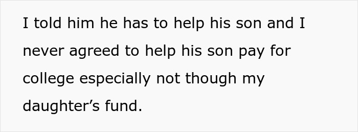 Text image about refusing to use daughter's college fund for husband's son's expenses. Text image about refusing to use daughter's college fund for husband's son's expenses.