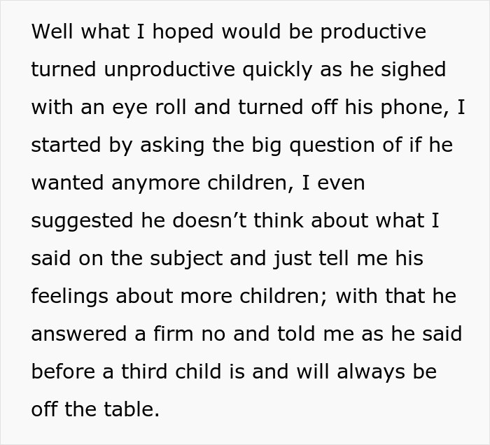 Text discussing sterilization decision against partner's wishes, questioning about having more children. Text discussing sterilization decision against partner's wishes, questioning about having more children.