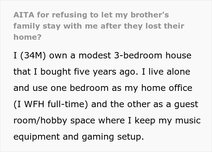 Text about a man refusing to let his brother's family stay in his 3-bedroom house after they lost their home. Text about a man refusing to let his brother's family stay in his 3-bedroom house after they lost their home.