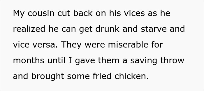Text discussing a cousin's realization about vices and starvation, mentioning bringing fried chicken to help. Text discussing a cousin's realization about vices and starvation, mentioning bringing fried chicken to help.