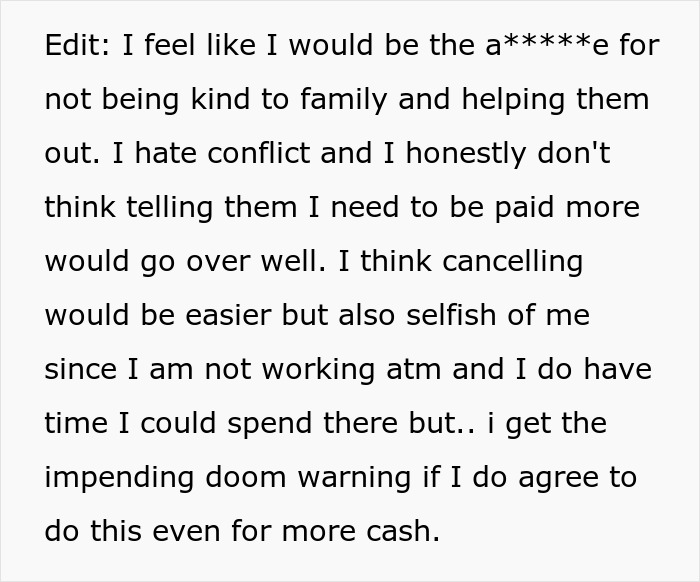 Text expressing conflict about babysitting for family at low pay. Text expressing conflict about babysitting for family at low pay.