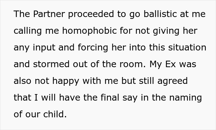 Text excerpt about a partner's reaction to a disagreement over naming a baby. Text excerpt about a partner's reaction to a disagreement over naming a baby.