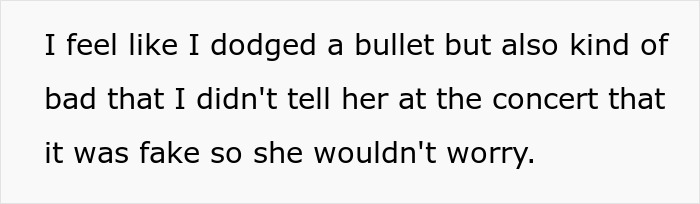 Text reads about feeling relieved and guilty for not revealing a ring was fake to a fiancée at a concert. Text reads about feeling relieved and guilty for not revealing a ring was fake to a fiancée at a concert.