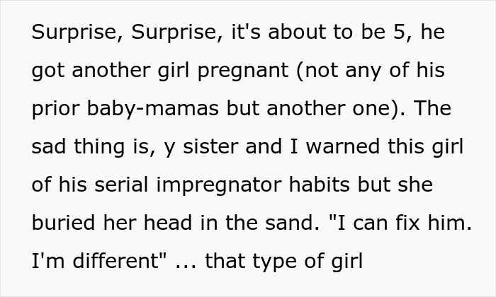 Text about a man repeatedly getting women pregnant despite warnings from his sister. Text about a man repeatedly getting women pregnant despite warnings from his sister.
