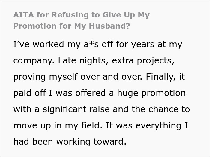 Text discussing a personal dilemma about accepting a hard-earned promotion. Text discussing a personal dilemma about accepting a hard-earned promotion.