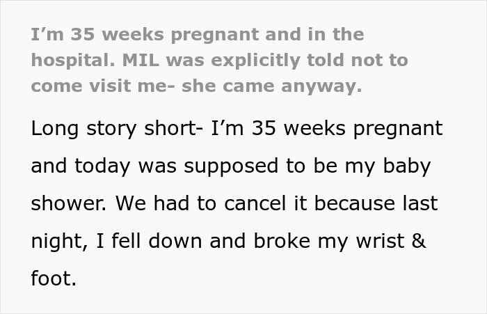Pregnant woman in hospital after fall describes the situation with visiting MIL despite being told not to come. Pregnant woman in hospital after fall describes the situation with visiting MIL despite being told not to come.