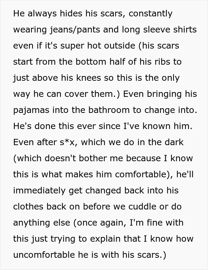 Text about a guy hiding his burn scars by wearing long clothes, highlighting his discomfort and sensitivity. Text about a guy hiding his burn scars by wearing long clothes, highlighting his discomfort and sensitivity.