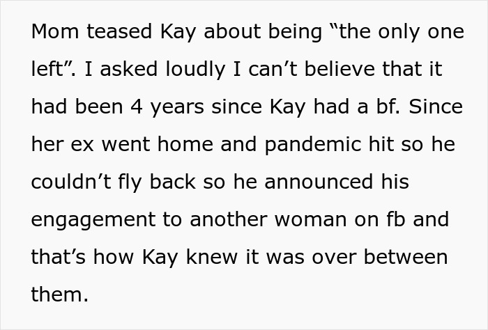 Text excerpt about a woman teasing her sister regarding her relationship status and past breakup. Text excerpt about a woman teasing her sister regarding her relationship status and past breakup.