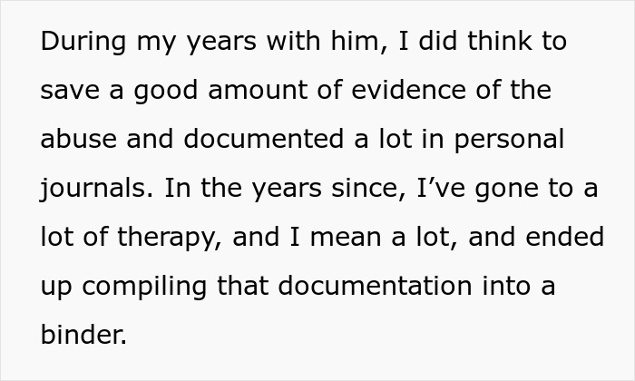 Text about a woman documenting her ex's abuse and therapy journey, reflecting on their relationship and actions taken. Text about a woman documenting her ex's abuse and therapy journey, reflecting on their relationship and actions taken.