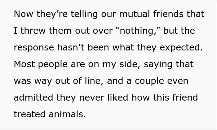 Text about a disagreement over mistreating a cat, with people supporting the decision to kick out the friend. Text about a disagreement over mistreating a cat, with people supporting the decision to kick out the friend.