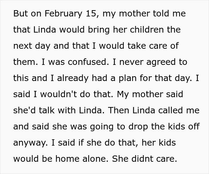 Text recounting a woman dropping her kids at her sister’s after a babysitting refusal. Text recounting a woman dropping her kids at her sister’s after a babysitting refusal.
